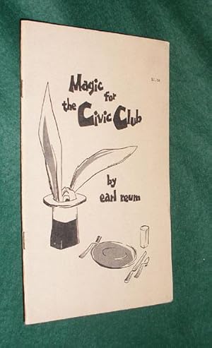 MAGIC FOR THE CIVIC CLUB.