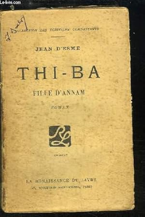 Seller image for Thi-Ba, fille d'Annam. for sale by Le-Livre