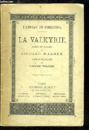 Bild des Verkufers fr La Valkyrie. Pome et musique. L'Anneau du Nibeloung. zum Verkauf von Le-Livre
