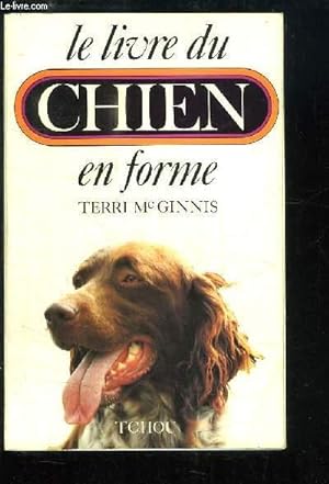 Seller image for Le livre du Chien en forme. for sale by Le-Livre