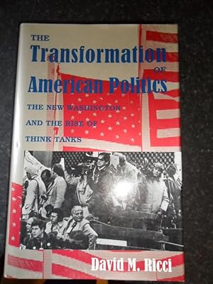 Imagen del vendedor de The Transformation of American Politics a la venta por Clement Burston Books