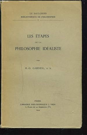 Imagen del vendedor de LES ETAPES DE LA PHILOSOPHIE IDEALISTE a la venta por Le-Livre