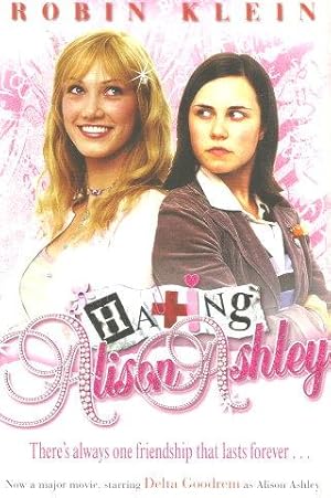 Seller image for HATING ALISON ASHLEY (film-tie-in) for sale by Grandmahawk's Eyrie