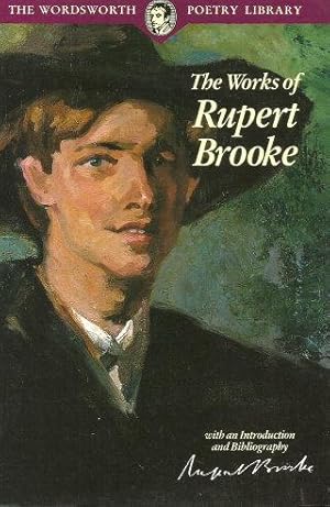 THE WORKS OF RUPERT BROOKE