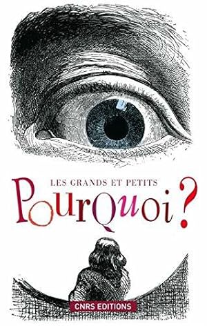 Bild des Verkufers fr Les Petits et grands Pourquoi ? zum Verkauf von JLG_livres anciens et modernes
