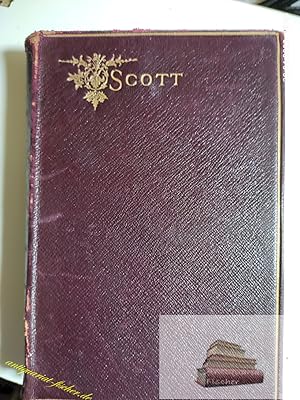 The Poetical Works of Sir Walter Scott, including introduction and Notes