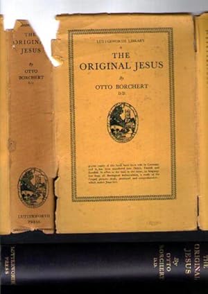 Original Jesus, The : [Der Goldgrund Des Lebensbildes Jesu]