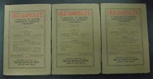 Old Santa Fe: A Magazine of History Archaeology Genealogy and Biography. Three Issues: Vol. I, No...