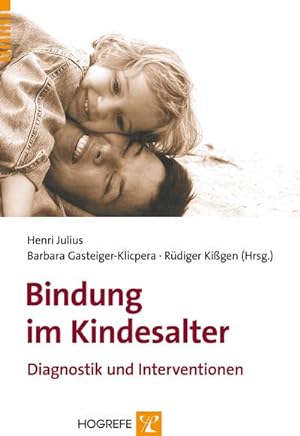 Seller image for Bindung im Kindesalter for sale by Rheinberg-Buch Andreas Meier eK