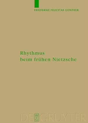Bild des Verkufers fr Rhythmus beim frhen Nietzsche zum Verkauf von AHA-BUCH GmbH