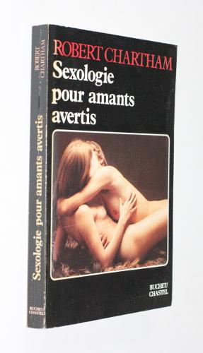 Bild des Verkufers fr Sexologie pour amants avertis zum Verkauf von Abraxas-libris