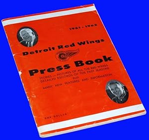 Detroit Red Wings Press Book 1961-1962 : Stories - Pictures of all the Red Wings - Detailed recor...