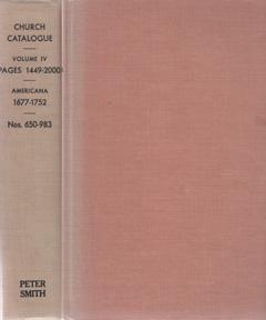 Imagen del vendedor de A Catalogue of Books Relating to the Discovery and Early History of North and South America, Forming a Part of the Library of E. D. Church, Volume IV, 1677-1752 a la venta por Sutton Books