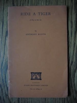 Ride a Tiger, a Play in One Act