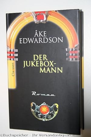 Der Jukebox-Mann : Roman