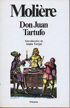 Imagen del vendedor de DON JUAN / TARTUFO. Introduccin de Alain Verjat. Trad,. Jos Escu. a la venta por angeles sancha libros