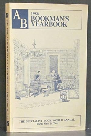 AB Bookman's Yearbook 1986: The Specialist Book World Annual