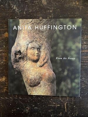 Image du vendeur pour Anita Huffington: From the Forest mis en vente par Mullen Books, ABAA
