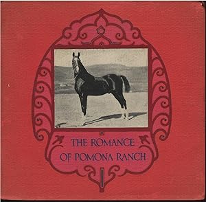 The Romance of Pomona Ranch