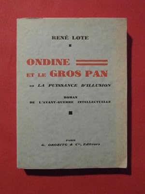 Seller image for Ondine et le gros Pan ou la puissance d'illusion for sale by Tant qu'il y aura des livres