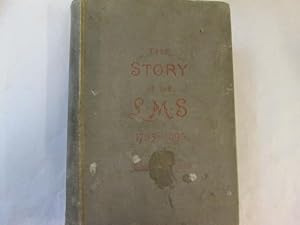 Imagen del vendedor de The Story of the L. M. S. 1795 - 1895 a la venta por Goldstone Rare Books