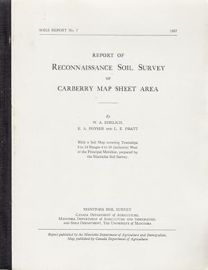 Report of Reconnaissance Soil Survey of Carberry Map Sheet Area: Soils Report No. 7