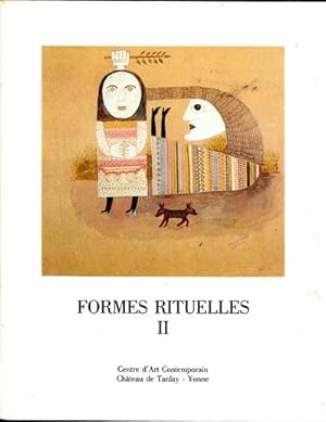 Formes rituelles II