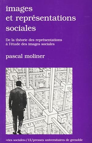 Images et représentations sociales : de la théorie des représentations à l étude des images socia...