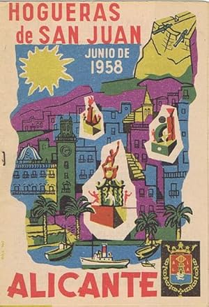 PROGRAMA OFICIAL HOGUERAS DE SAN JUAN - ALICANTE Junio 1958