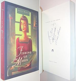 Seller image for Fishing up the Moon : A Novel SIGNED for sale by Alex Simpson