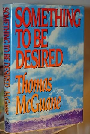 Something to Be Desired (Signed 1st Printing)