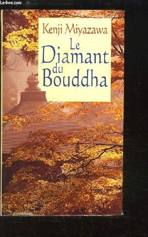 Bild des Verkufers fr Le Diamant du Bouddha. zum Verkauf von Le-Livre