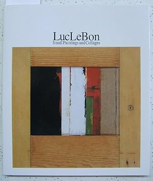 Luc Lebon: Small Paintings and collages