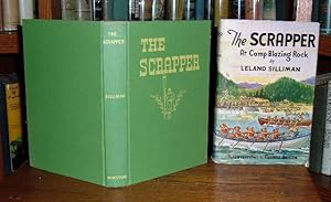 Seller image for The Scrapper at Camp Blazing Rock for sale by Old Scrolls Book Shop