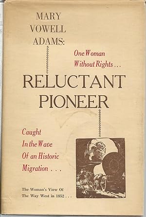 Seller image for Mary Vowell Adams: Reluctant Pioneer for sale by Turn-The-Page Books