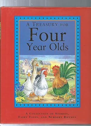 Bild des Verkufers fr A Treasury for FOUR Year Olds a collection of stories fairy tales and nursery rhymes zum Verkauf von ODDS & ENDS BOOKS