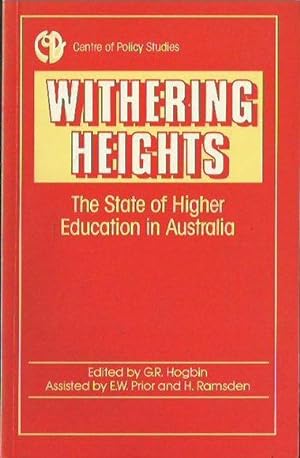 Withering Heights: The State of Higher Education in Australia