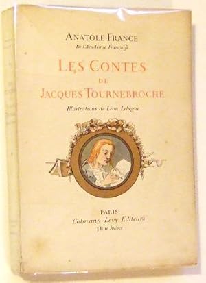 Seller image for Les Contes de Jacques Tournebroche. for sale by Domifasol