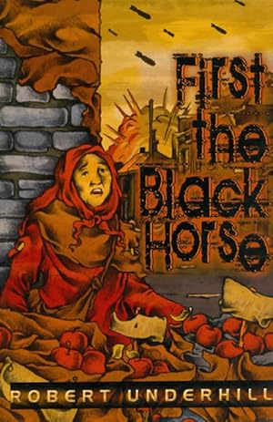 Image du vendeur pour First the Black Horse mis en vente par The Haunted Bookshop, LLC