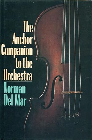 THE ANCHOR COMPANION TO THE ORCHESTRA
