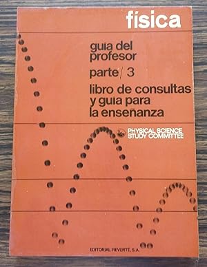 Immagine del venditore per Guia del Profesor de Fisica parte III - Libro de Consultas venduto da Livro Ibero Americano Ltda