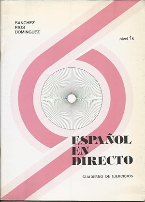 Bild des Verkufers fr Espanol en Directo 1B - Ejercicios Estructurales zum Verkauf von Livro Ibero Americano Ltda