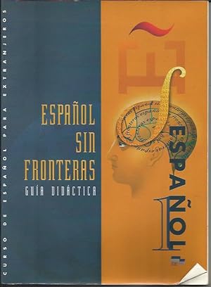 Seller image for Espanol Sin Fronteras elemental : Curso de Espanol para Extranjeros Guia Didactica for sale by Livro Ibero Americano Ltda