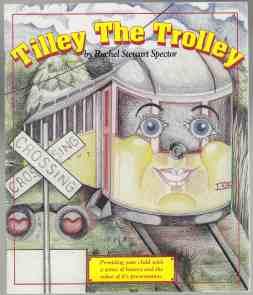Seller image for Tilley the Trolley for sale by HORSE BOOKS PLUS LLC