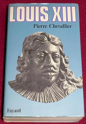 Seller image for LOUIS XIII - Roi cornlien for sale by LE BOUQUINISTE