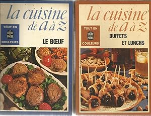 La Cuisine de A à Z - 1. Poules, poulets, poulardes, 2.Boutgogne, Lyon, 3.Le Boeuf, 4. Buffets et...