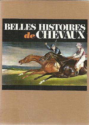 Belles histoires de chevaux