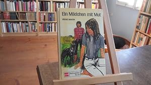 Seller image for Ein Mdchen mit Mut. for sale by Antiquariat Floeder
