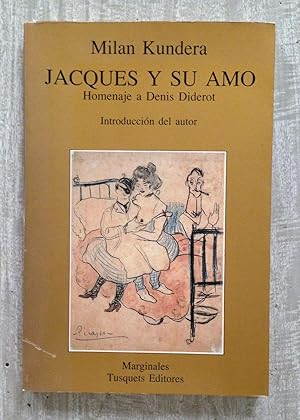 Seller image for JACQUES Y SU AMO. Homenaje a Denis Diderot en tres actos for sale by Librera Sagasta