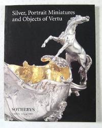 Sotheby's : Silver, Portrait Miniatures and Objects of Vertu : London : June 6, 1996, Sale No. LN...